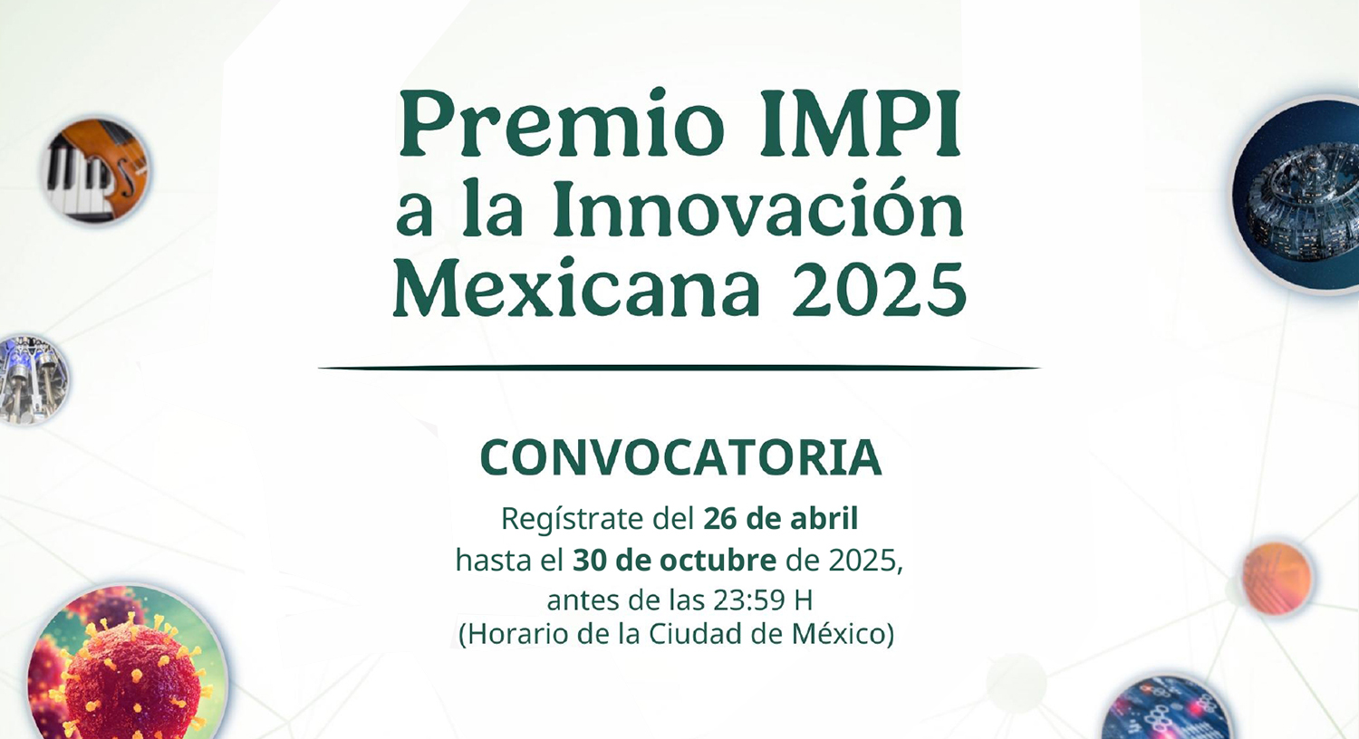 Convocatoria Premio IMPI a la Innovación Mexicana 2025
